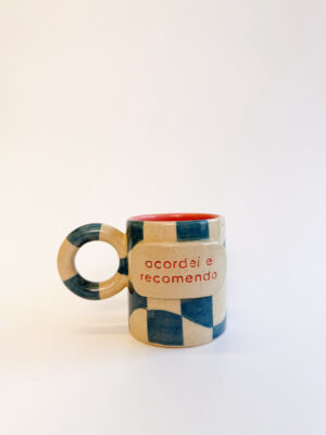 Caneca "acordei e recomendo"