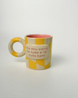 Caneca "não dou conta de tudo e tá tudo bem" - Amarelo