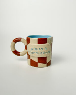 Caneca "pausa é combustível"