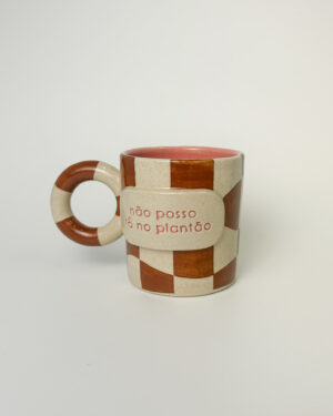 Caneca "não posso tô no plantão"