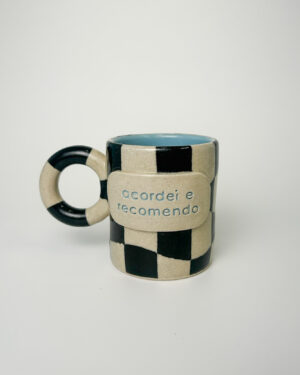 Caneca "acordei e recomendo"